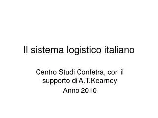 il sistema logistico italiano