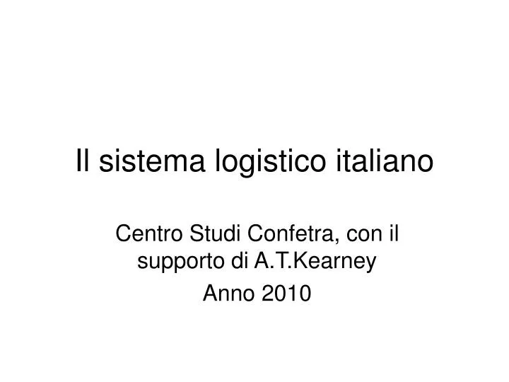 il sistema logistico italiano