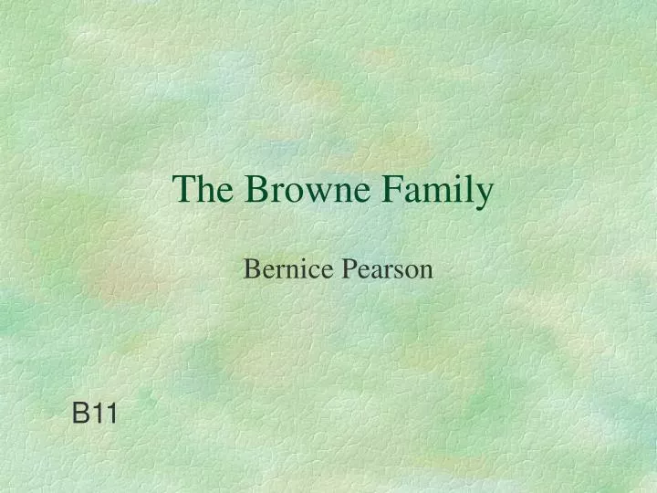 the browne family