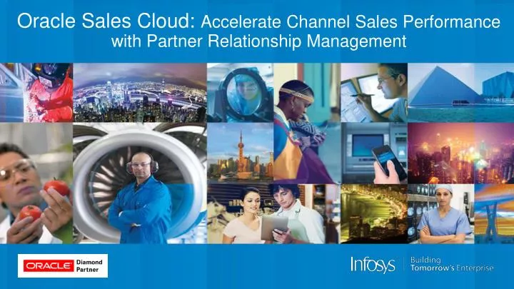 oracle sales cloud accelerate channel sales performance with partner relationship management