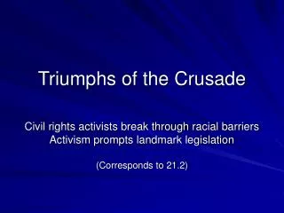Triumphs of the Crusade