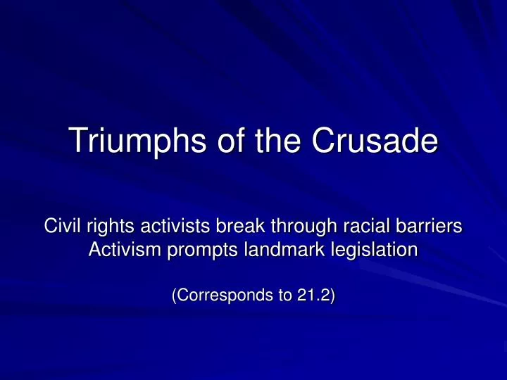 triumphs of the crusade