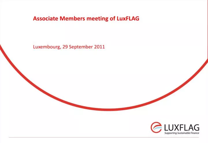 associate members meeting of luxflag