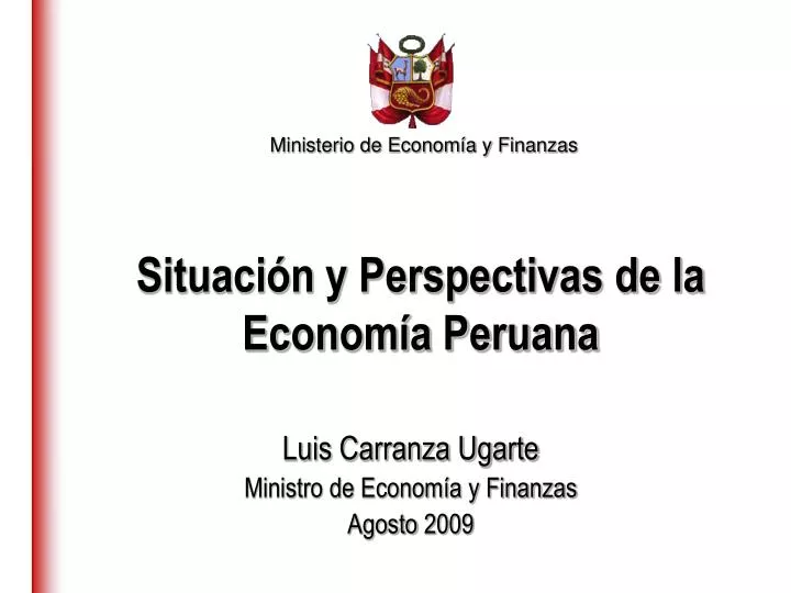 luis carranza ugarte ministro de econom a y finanzas agosto 2009