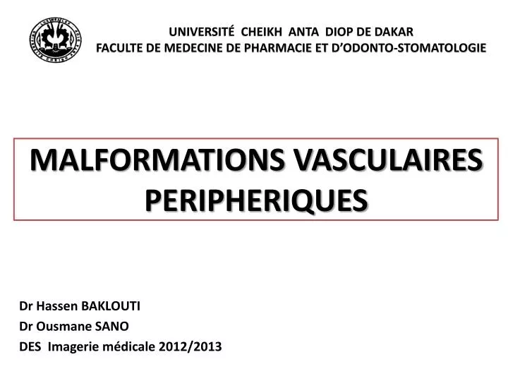 malformations vasculaires peripheriques