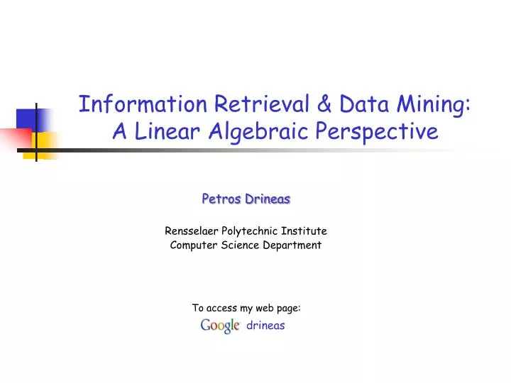 information retrieval data mining a linear algebraic perspective