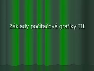 z klady po ta ov grafiky iii