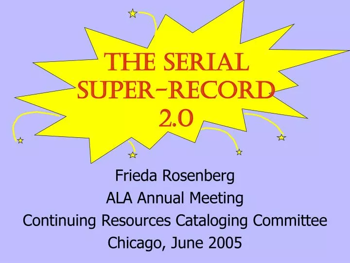 frieda rosenberg ala annual meeting continuing resources cataloging committee chicago june 2005