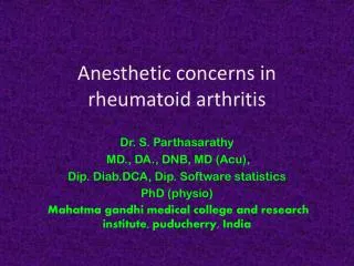 Anesthetic concerns in rheumatoid arthritis