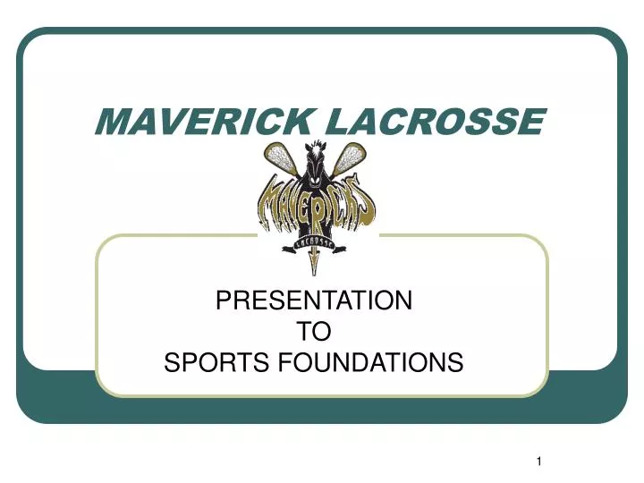 maverick lacrosse