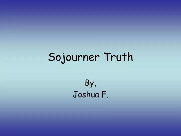 sojourner truth