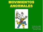MOVIMIENTOS ANORMALES - slide 1