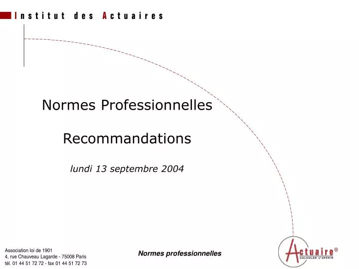 normes professionnelles recommandations lundi 13 septembre 2004