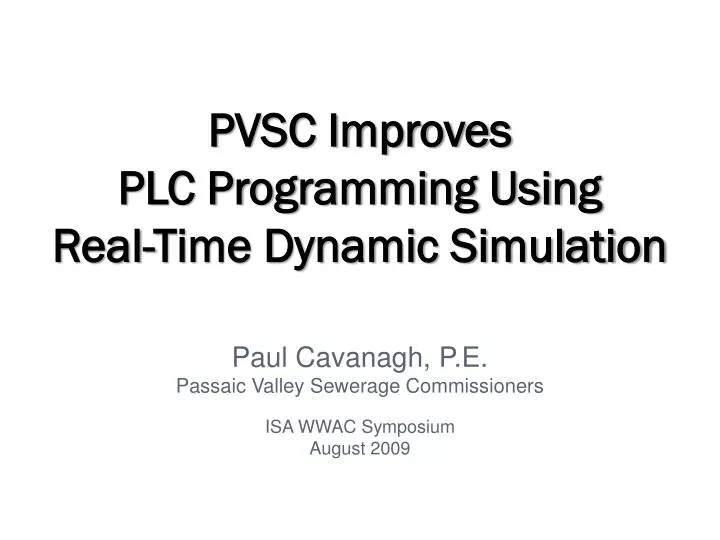 pvsc improves plc programming using real time dynamic simulation