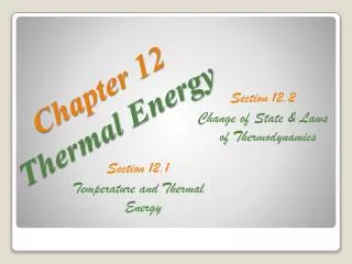 Chapter 12 Thermal Energy