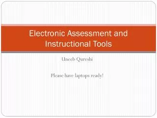 Electronic Assessment and Instructional Tools