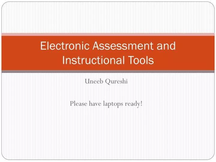 electronic assessment and instructional tools