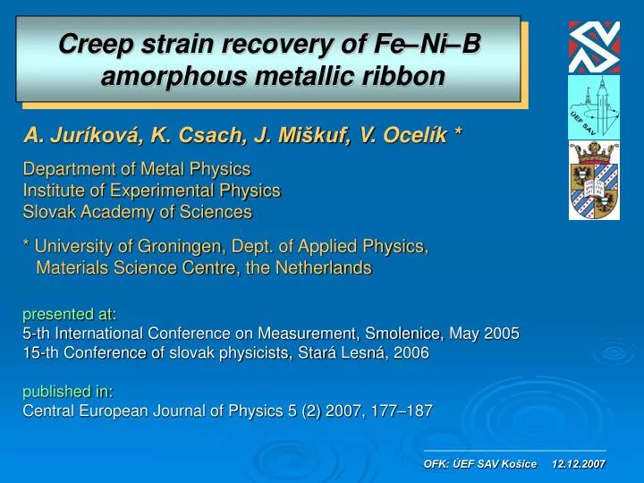 c reep strain rec overy of fe ni b amorphous m etallic ribbon