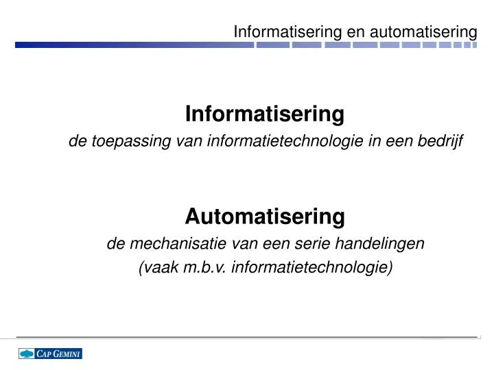 informatisering en automatisering