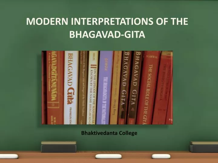 modern interpretations of the bhagavad gita