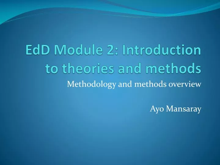 edd module 2 introduction to theories and methods