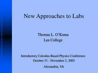 New Approaches to Labs