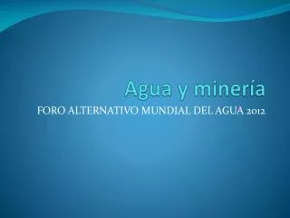 agua y miner a