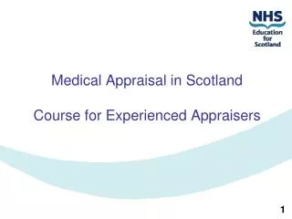 Medical Appraisal in Scotland Course for Experienced Appraisers
