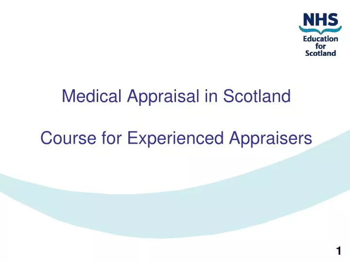 medical appraisal in scotland course for experienced appraisers