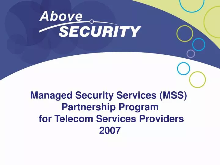 managed security services mss partnership program for telecom services providers 2007