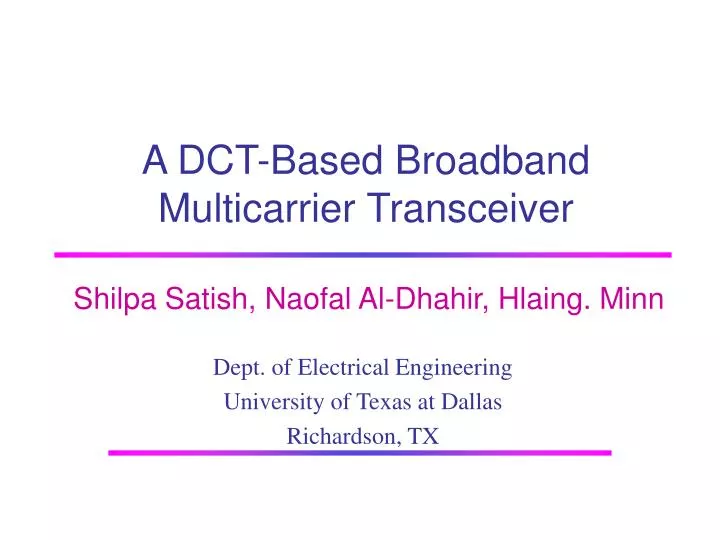 a dct based broadband multicarrier transceiver