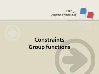 Constraints Group functions