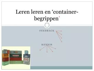 leren leren en container begrippen