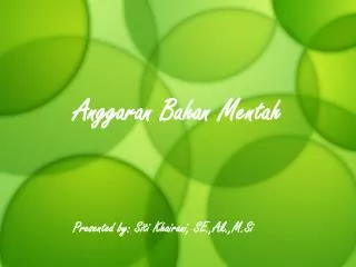 anggaran bahan mentah