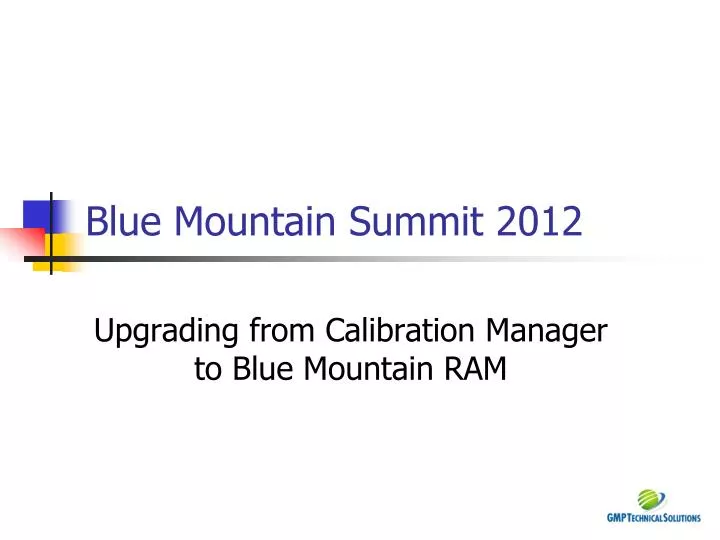 blue mountain summit 2012