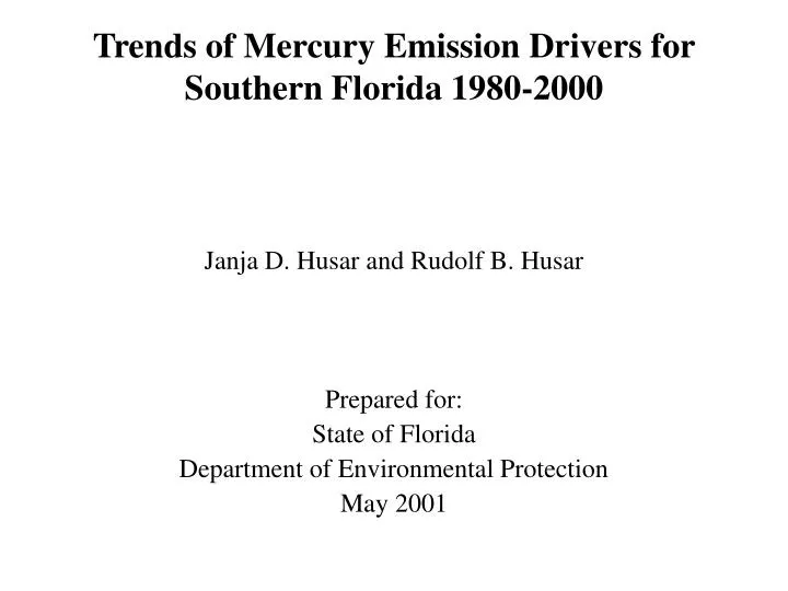 trends of mercury emission drivers for southern florida 1980 2000