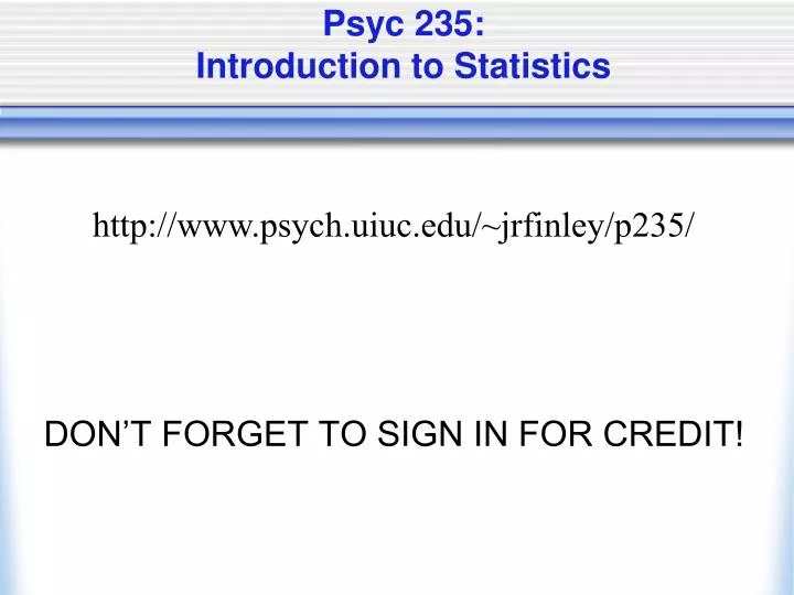 psyc 235 introduction to statistics