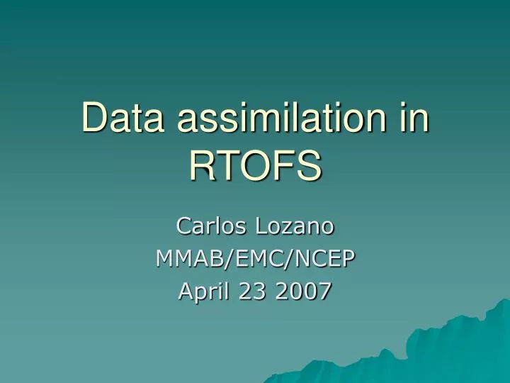 data assimilation in rtofs