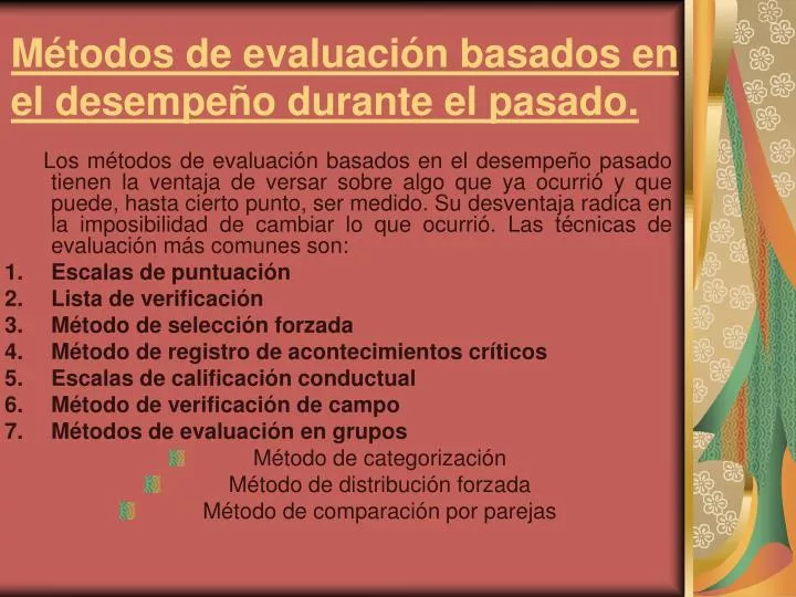 m todos de evaluaci n basados en el desempe o durante el pasado