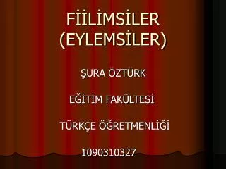 f l ms ler eylems ler