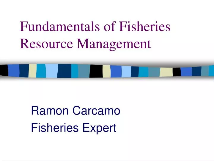 fundamentals of fisheries resource management