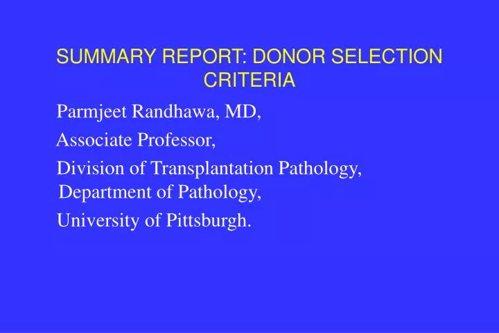 summary report donor selection criteria
