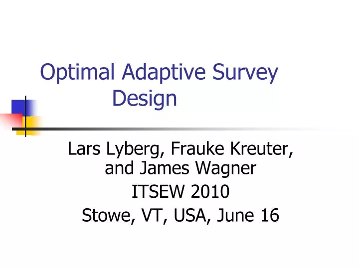 optimal adaptive survey design