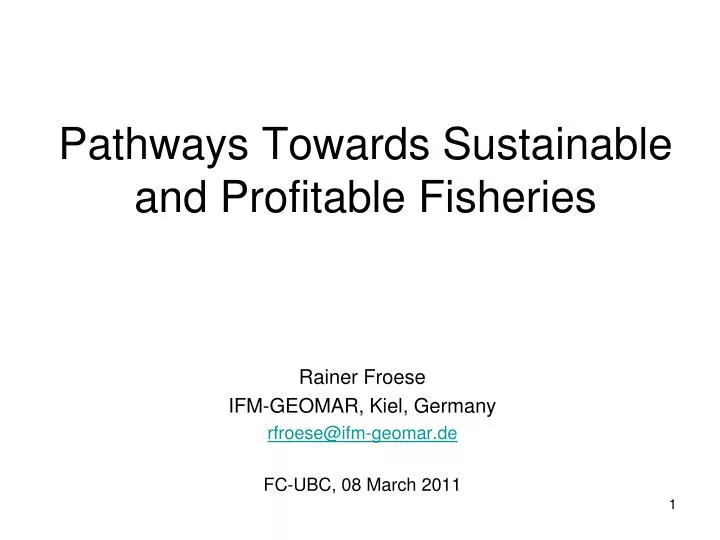 pathways towards sustainable and profitable fisheries