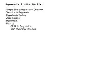 Regression Part 2 (SLR Part 1) of 3 Parts