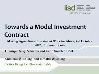 Towards a Model Investment Contract