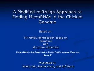 Based on: MicroRNA identification based on sequence and structure alignment