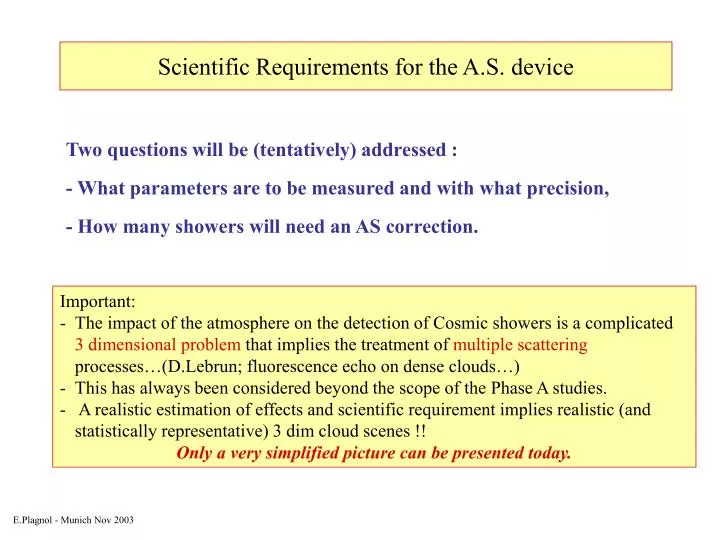 scientific requirements for the a s device