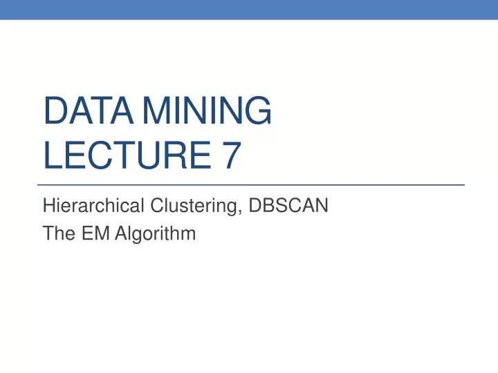 data mining lecture 7