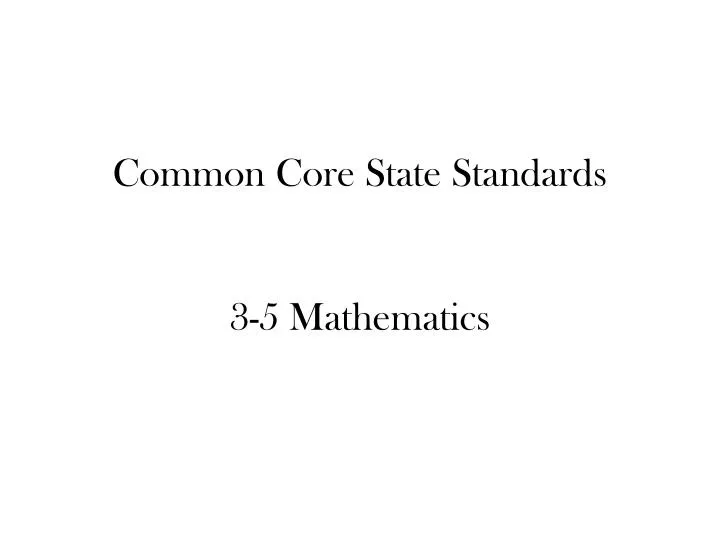 common core state standards 3 5 mathematics